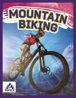 Extreme Sports: Mountain Biking