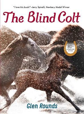Blind Colt (80th Anniversary Edition)