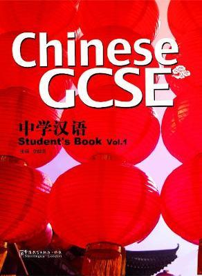 Chinese GCSE Student Book Vol.1