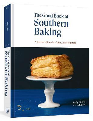 GOOD BOOK OF SOUTHERN BAKING