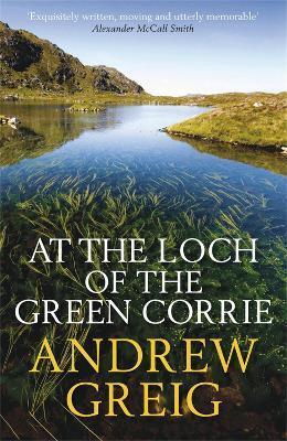 AT THE LOCH OF THE GREEN CORRIE