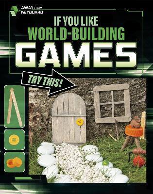IF YOU LIKE WORLD-BUILDING GAMES, TRY THIS!