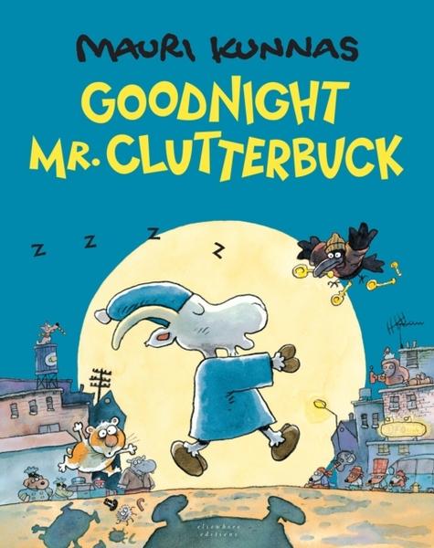 GOODNIGHT, MR. CLUTTERBUCK