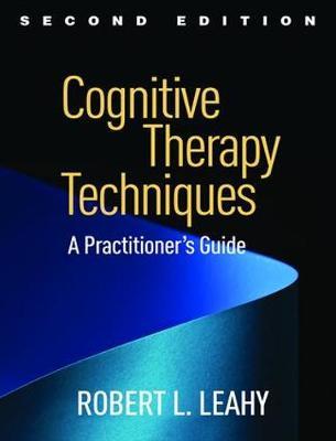 Cognitive Therapy Techniques, Second Edition