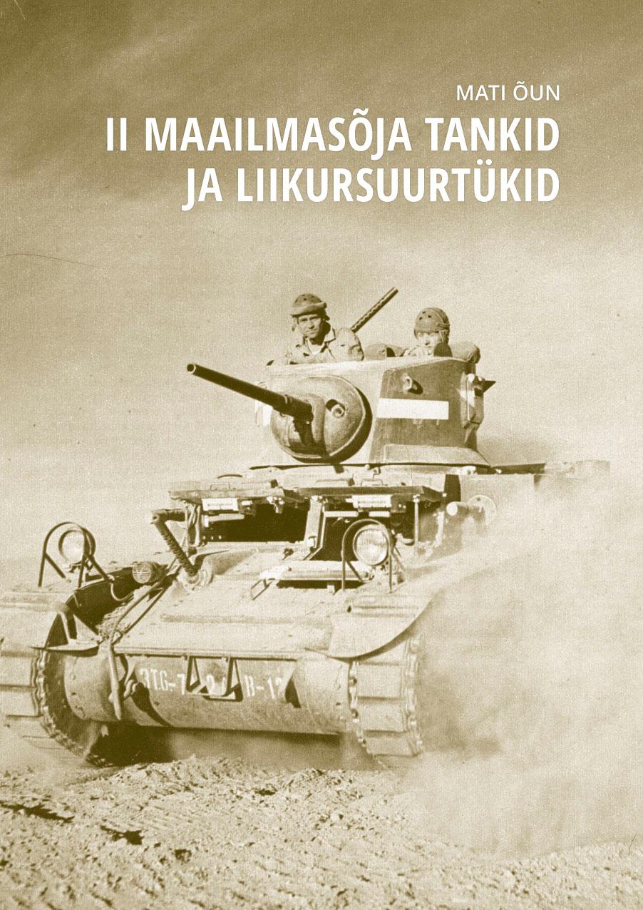 II maailmasõja tankid ja liikursuurtükid