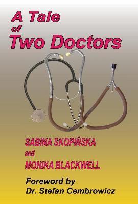 TALE OF TWO DOCTORS