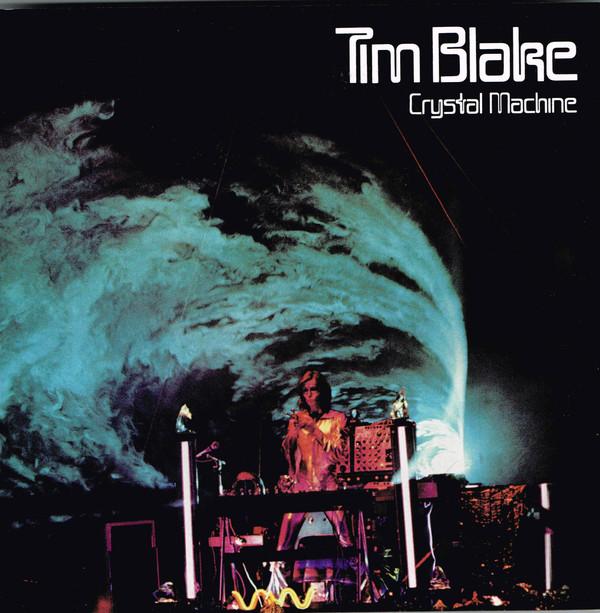 TIM BLAKE - CRYSTAL MACHINE (1977) CD
