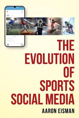 Evolution of Sports Social Media