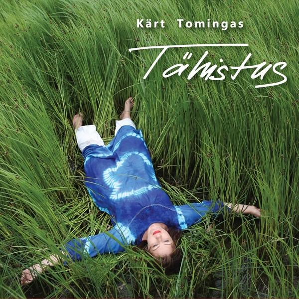 KÄRT TOMINGAS - TÄHISTUS (2017) CD