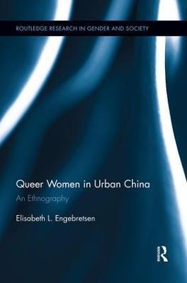 QUEER WOMEN IN URBAN CHINA