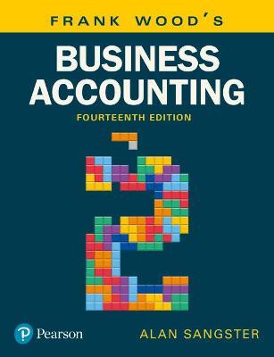 Frank Wood's Business Accounting, Volume 2