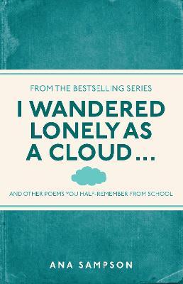 I Wandered Lonely as a Cloud...