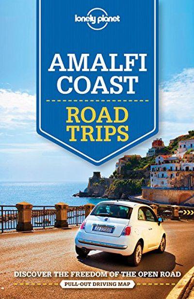 Lonely Planet: Amalfi Coast Road Trips