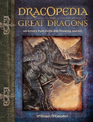 Dracopedia the Great Dragons