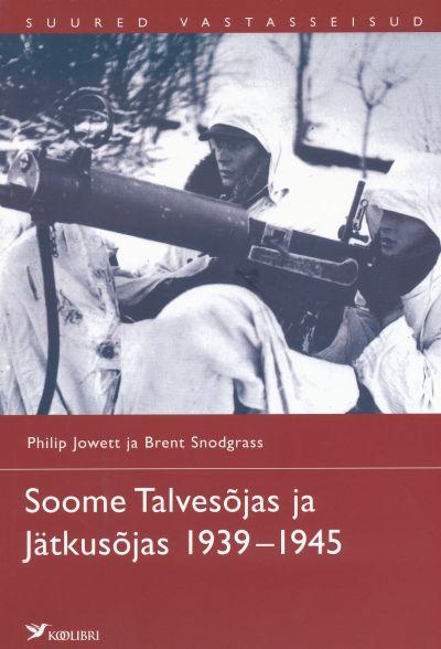 SOOME TALVESÕDA JA JÄTKUSÕDA 1939-1945