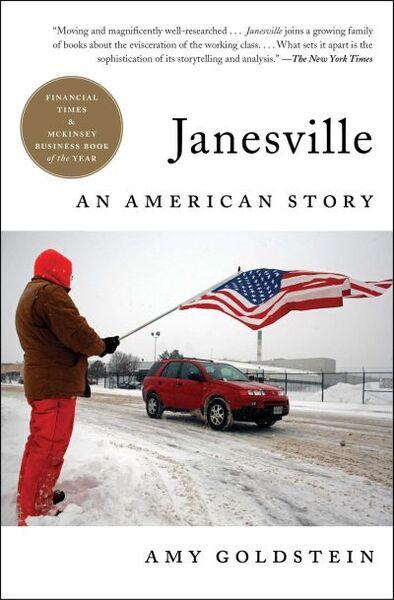 JANESVILLE: AN AMERICAN STORY