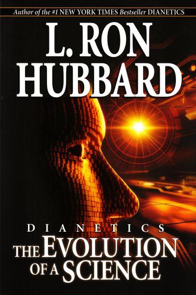 Dianetics. The Evolution of a Science