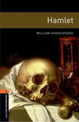 Oxford Bookworms Library: Level 2:: Hamlet Playscript