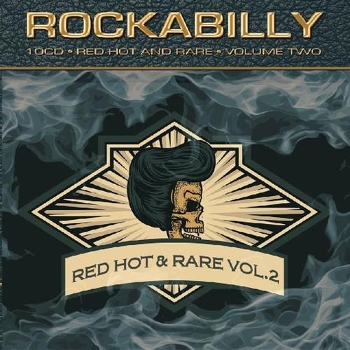 V/A - ROCKABILLY RED HOT AND RARE VOL 2 10CD