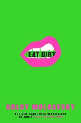 EAT DIRT