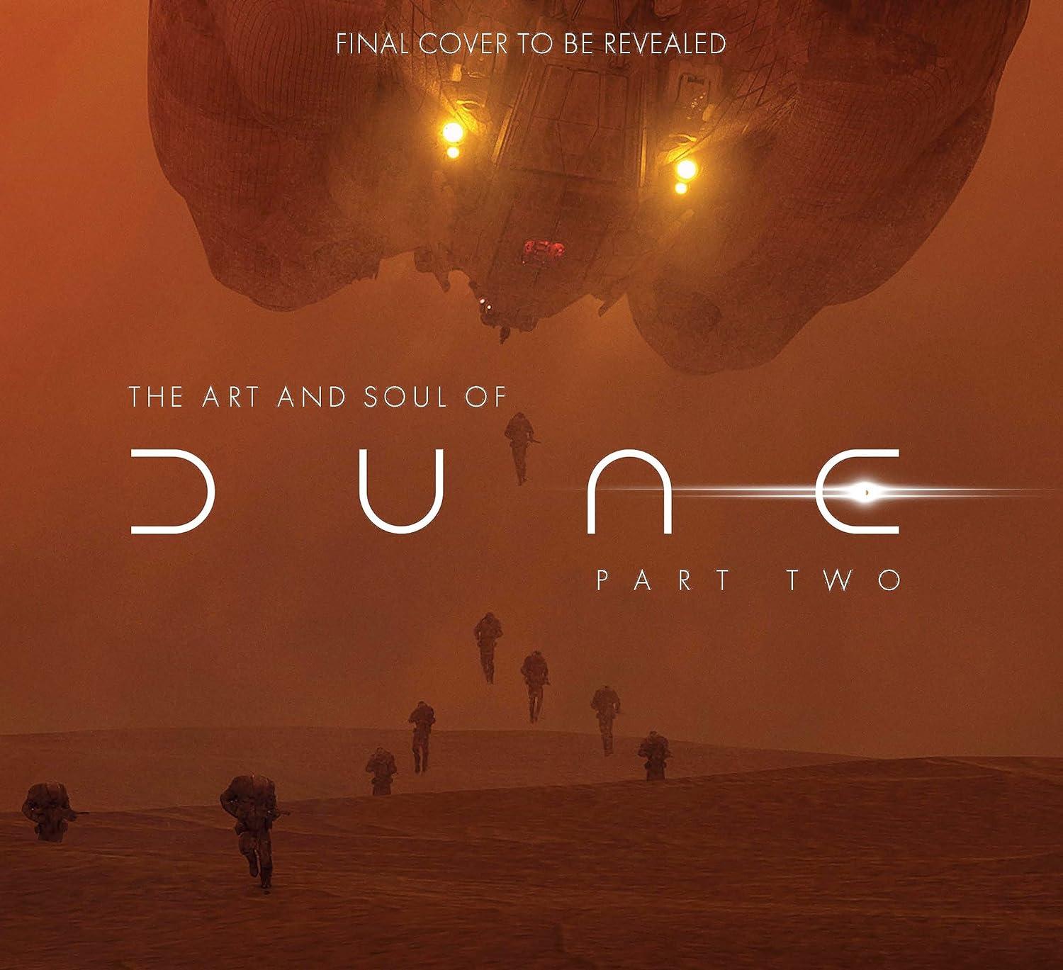 Art and Soul of Dune: Part Two
