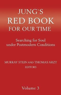 JUNG'S RED BOOK FOR OUR TIME