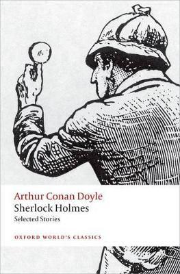 Sherlock Holmes. Selected Stories