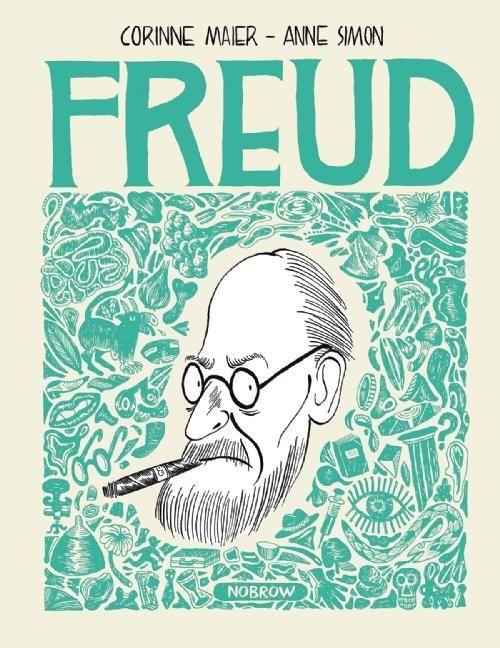 Freud: An Illustrated Biography