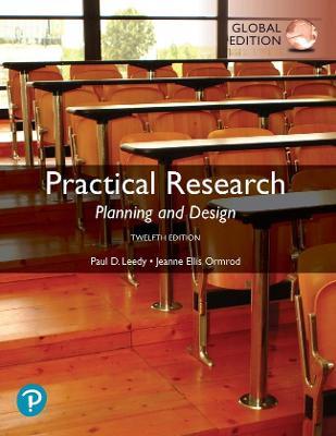PRACTICAL RESEARCH: PLANNING AND DESIGN, GLOBAL EDITION