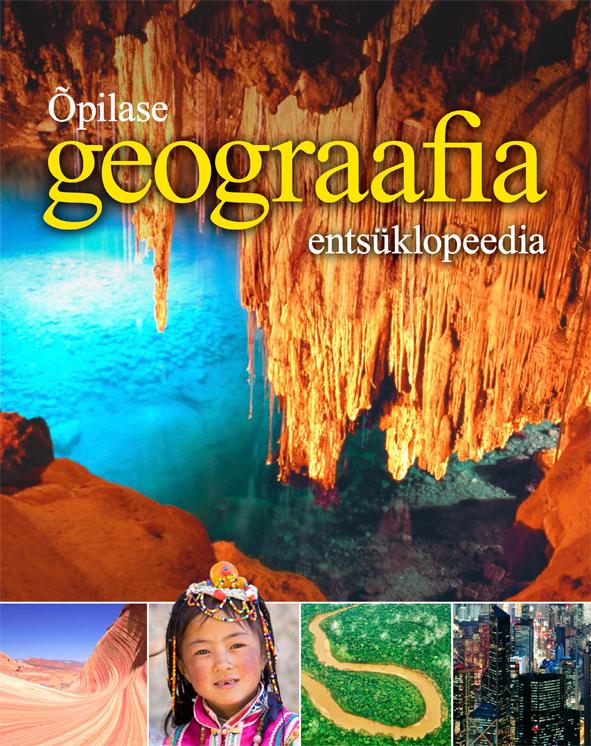 Õpilase geograafia entsüklopeedia