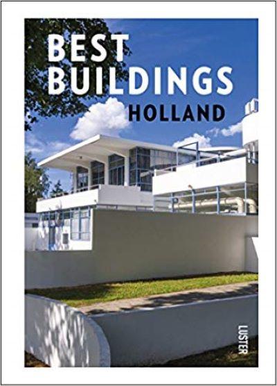 Best Buildings in Holland