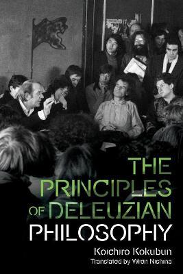 Principles of Deleuzian Philosophy