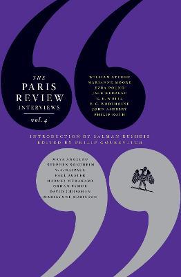 Paris Review Interviews: Vol. 4