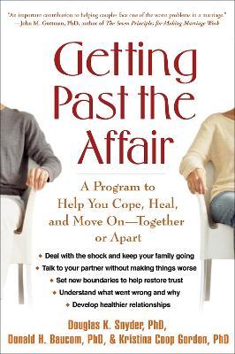 Getting Past the Affair, First Edition