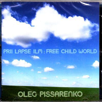 OLEG PISSARENKO - PRII LAPSE ILM (2014) CD