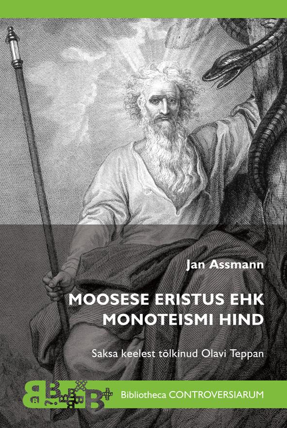 MOOSESE ERISTUS EHK MONOTEISMI HIND