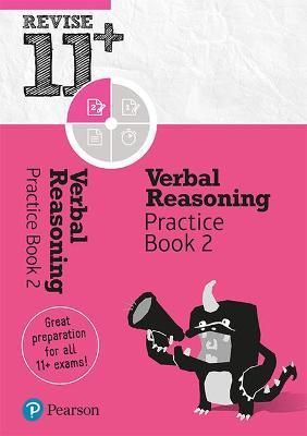 Pearson REVISE 11+ Verbal Reasoning Practice Book 2 for the 2023 and 2024 exams