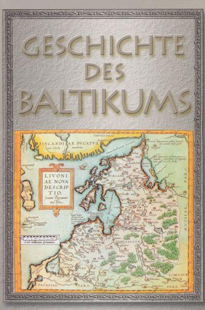 Geschichte des Baltikums