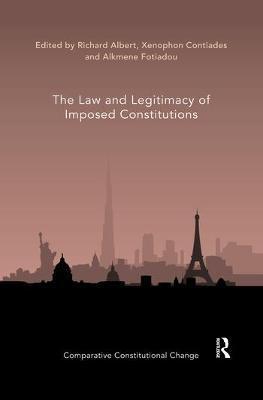 LAW AND LEGITIMACY OF IMPOSED CONSTITUTIONS