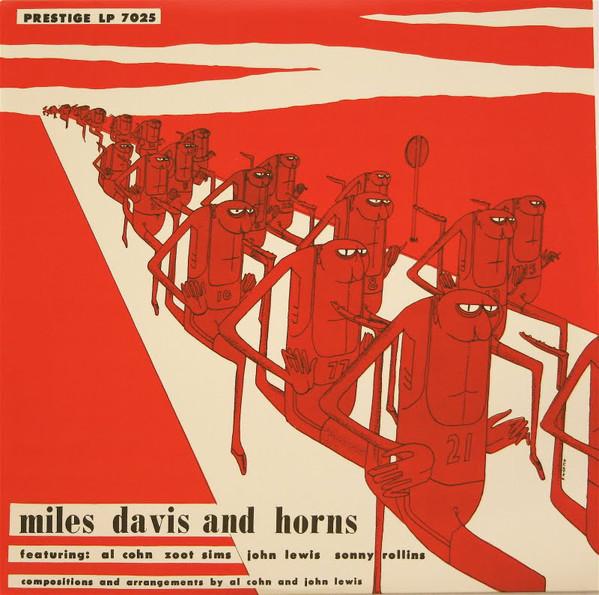 Miles Davis - Miles Davis and Horns (1956) LP