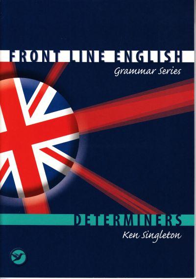 Front Line English. Determiners