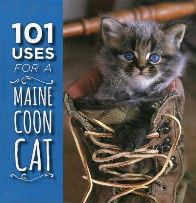 101 Uses for a Maine Coon Cat