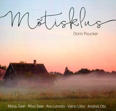 DORIS PEUCKER - MÕTISKLUS (2016) CD
