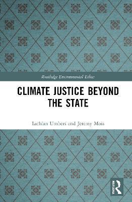 CLIMATE JUSTICE BEYOND THE STATE