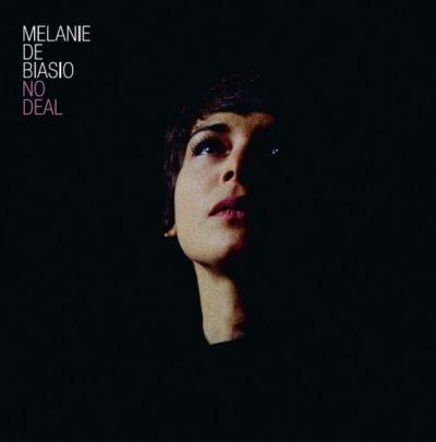 MELANIE DE BIASIO - NO DEAL (2013) CD