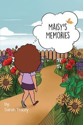 MAISY'S MEMORIES