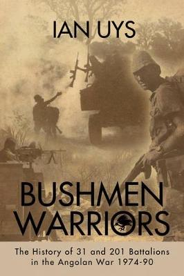 Bushmen Soldiers
