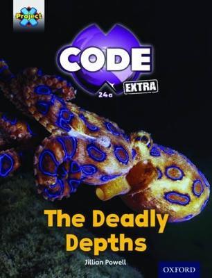 Project X CODE Extra: Green Book Band, Oxford Level 5: Shark Dive: The Deadly Depths