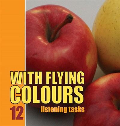 With Flying Colours 12 Listening Tasks