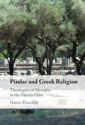 PINDAR AND GREEK RELIGION